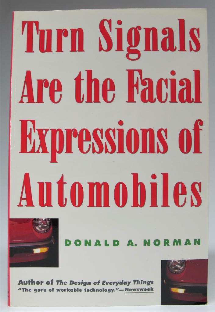 Turn signals are the facial expressions of automobiles