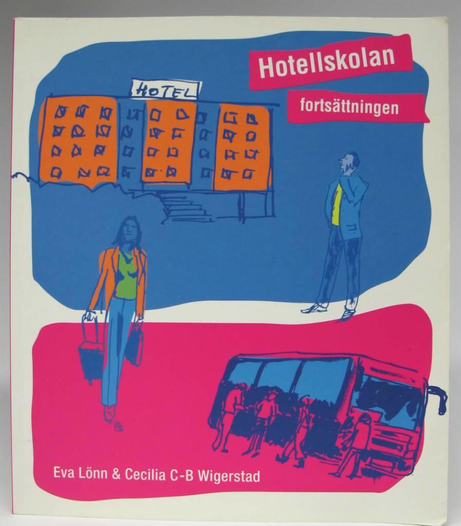 Hotellskolan forts&auml;ttningen