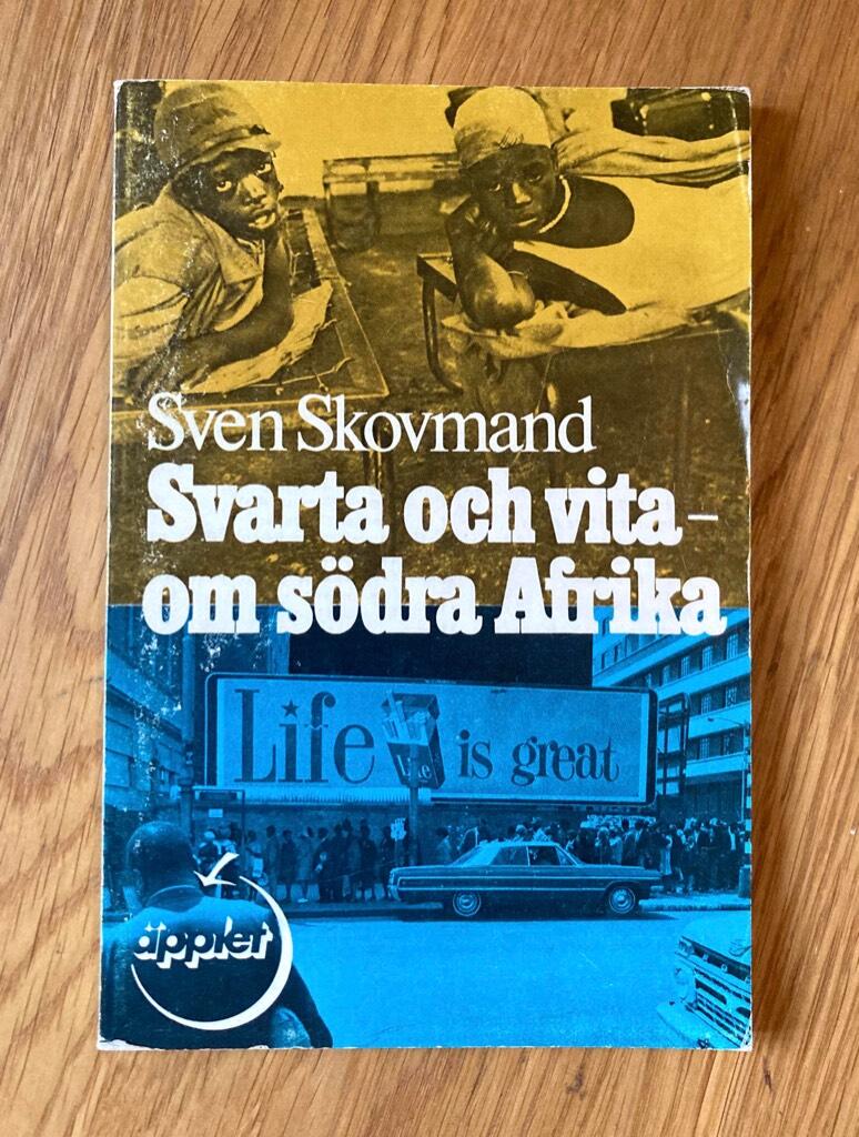 Svarta och vita : om s&ouml;dra Afrika