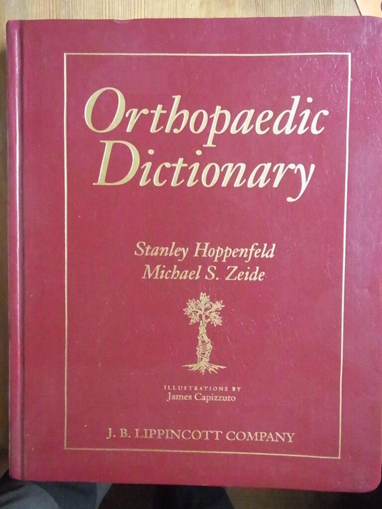 Orthopaedic dictionary