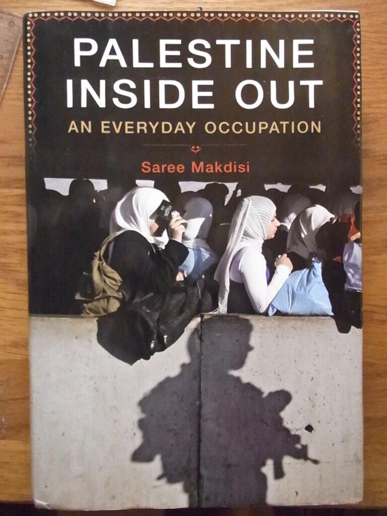 Palestine inside out - an everyday occupation