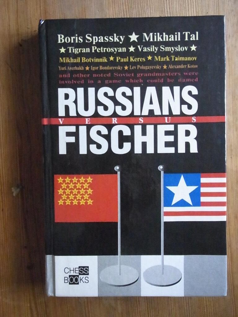Russians Versus Fischer
