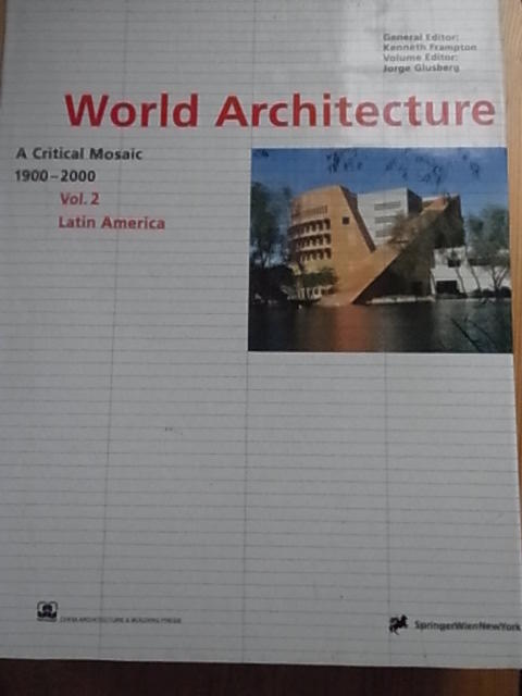 World architecture 1900-2000: : a critical mosaic