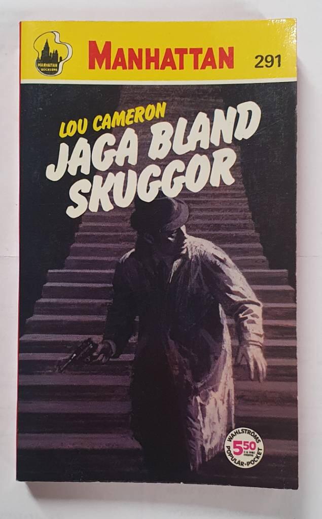 Jaga bland skuggor