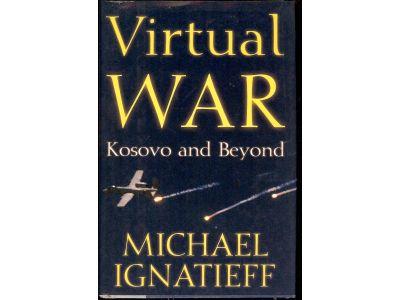 Virtual war : Kosovo and beyond