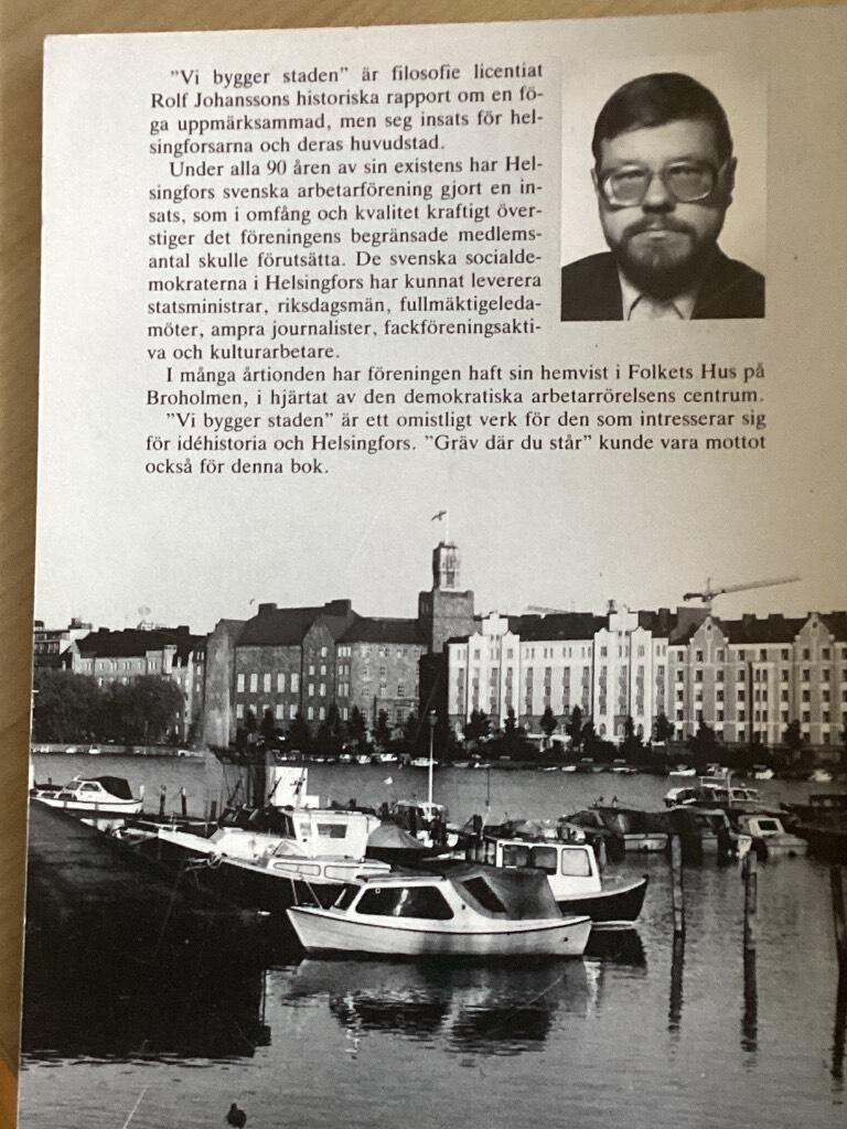 Vi bygger staden - Helsingfors svenska arbetarförening 1898-1988