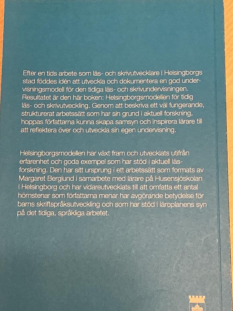 Helsingborgsmodellen - f&ouml;r tidig l&auml;s- och skrivutveckling