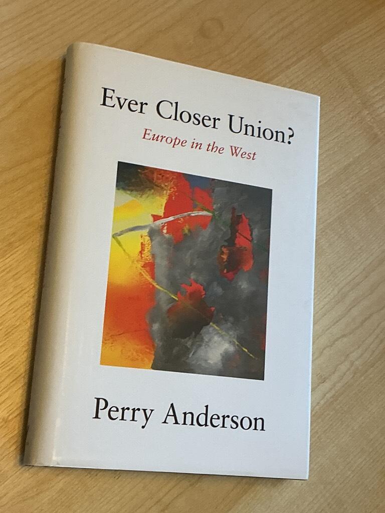 Ever closer union? - Europe in the west