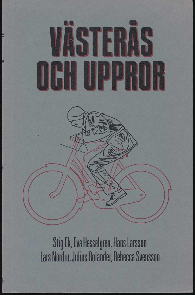 V&auml;ster&aring;s och uppror