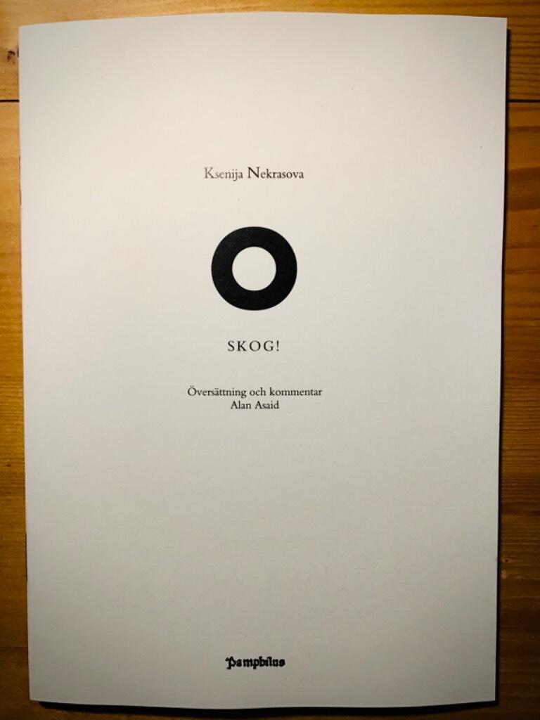 O skog! & andra dikter