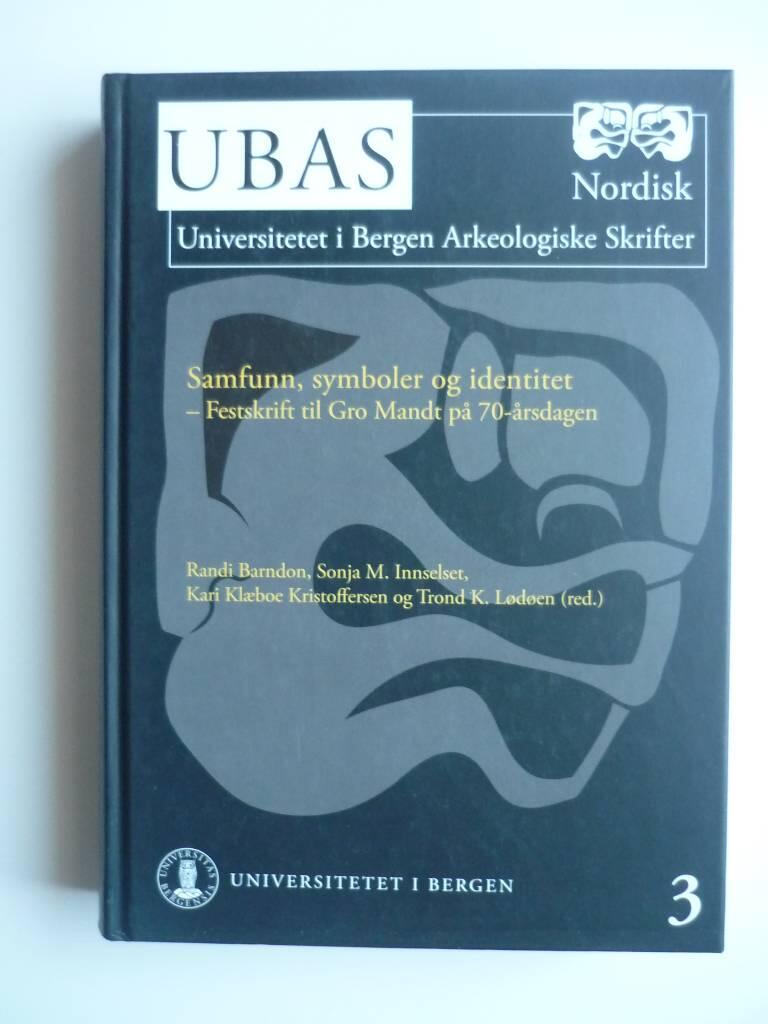 Samfunn, symboler og identitet - festskrift til Gro Mandt p&aring; 70-&aring;rsdagen