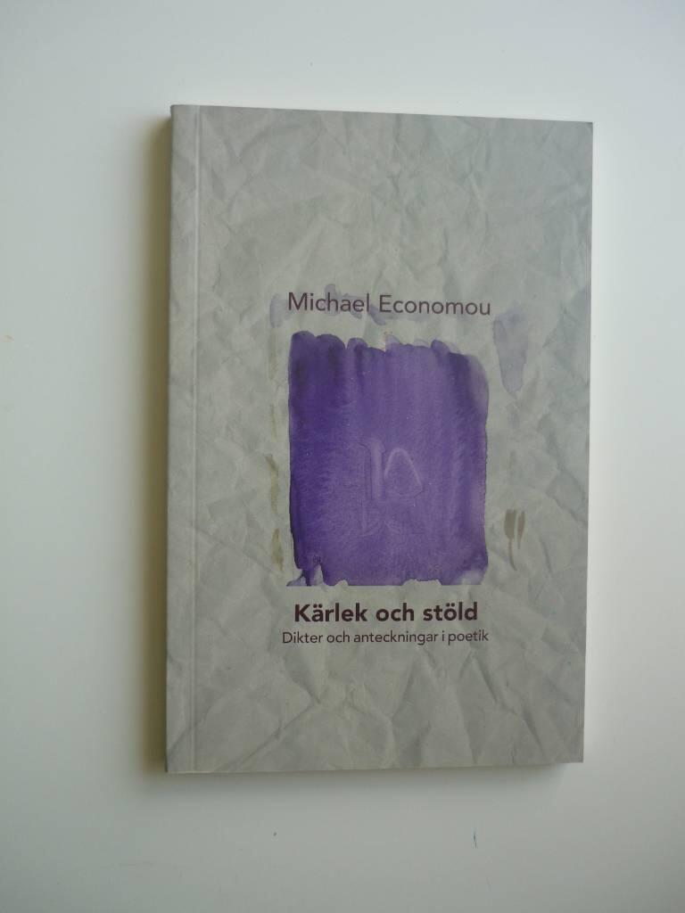 Kärlek och stöld : [dikter och anteckningar i poetik]