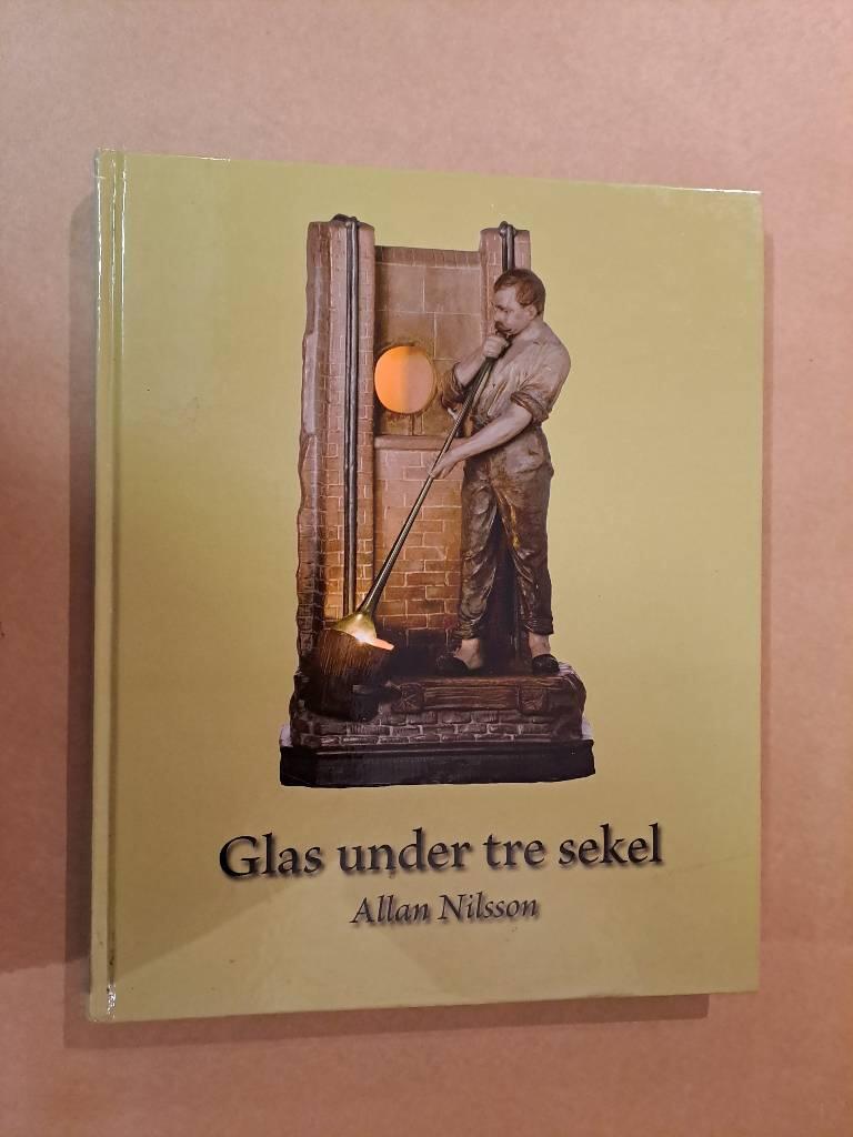 Glas under tre sekel
