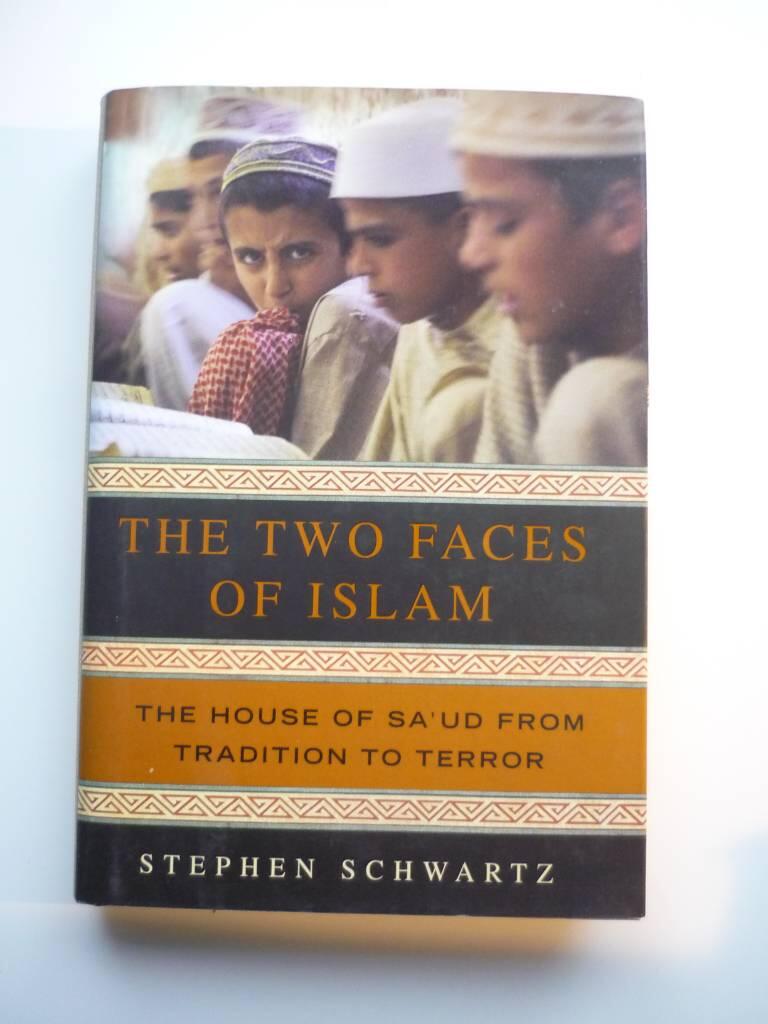 The two faces of Islam - the house of Saʻud from tradition to terror