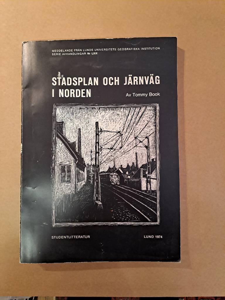 Stadsplan och j&auml;rnv&auml;g i Norden