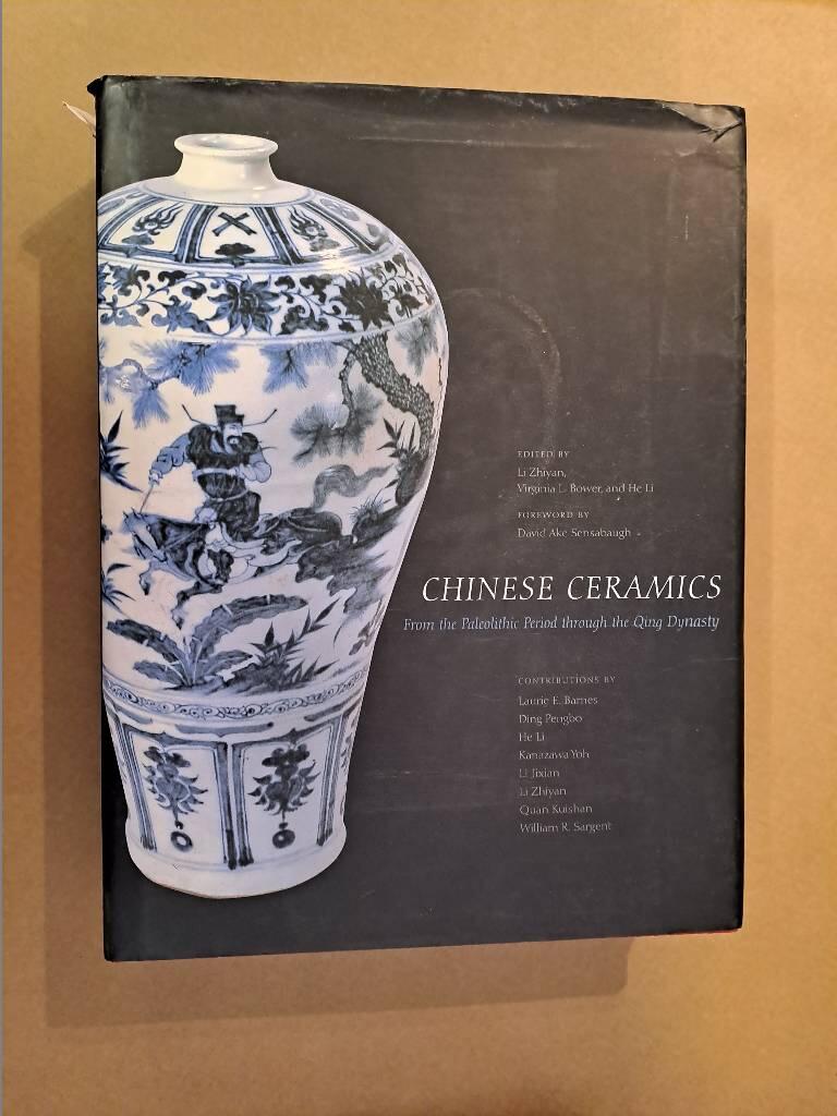 Chinese ceramics - from the paleolithic period through the Qing dynasty