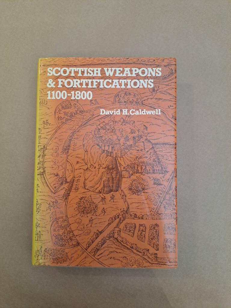 Scottish weapons and fortifications 1100-1800