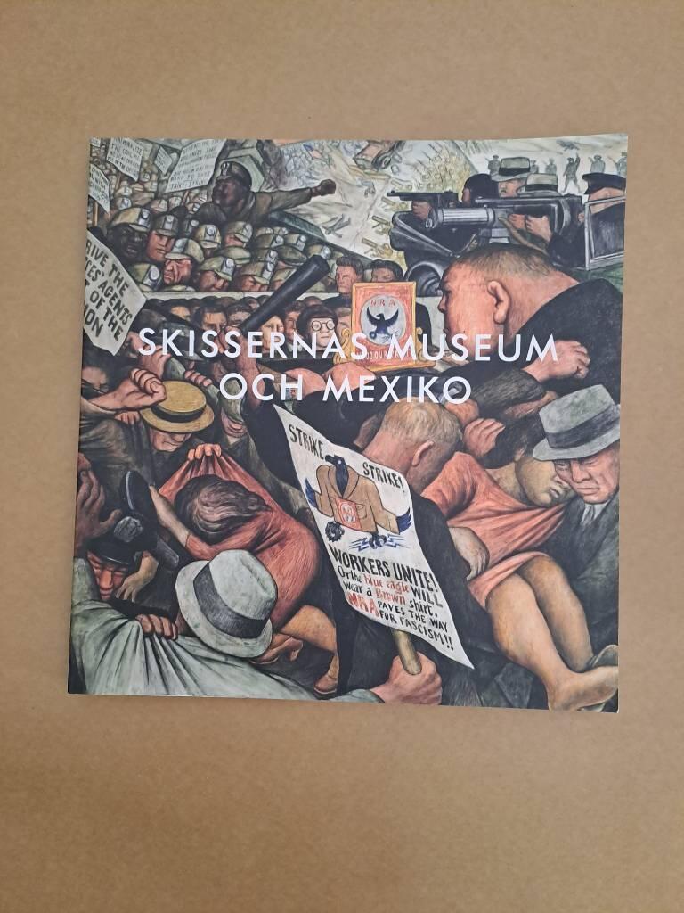 Skissernas museum och Mexiko