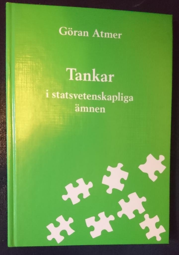 Tankar i statsvetenskapliga &auml;mnen