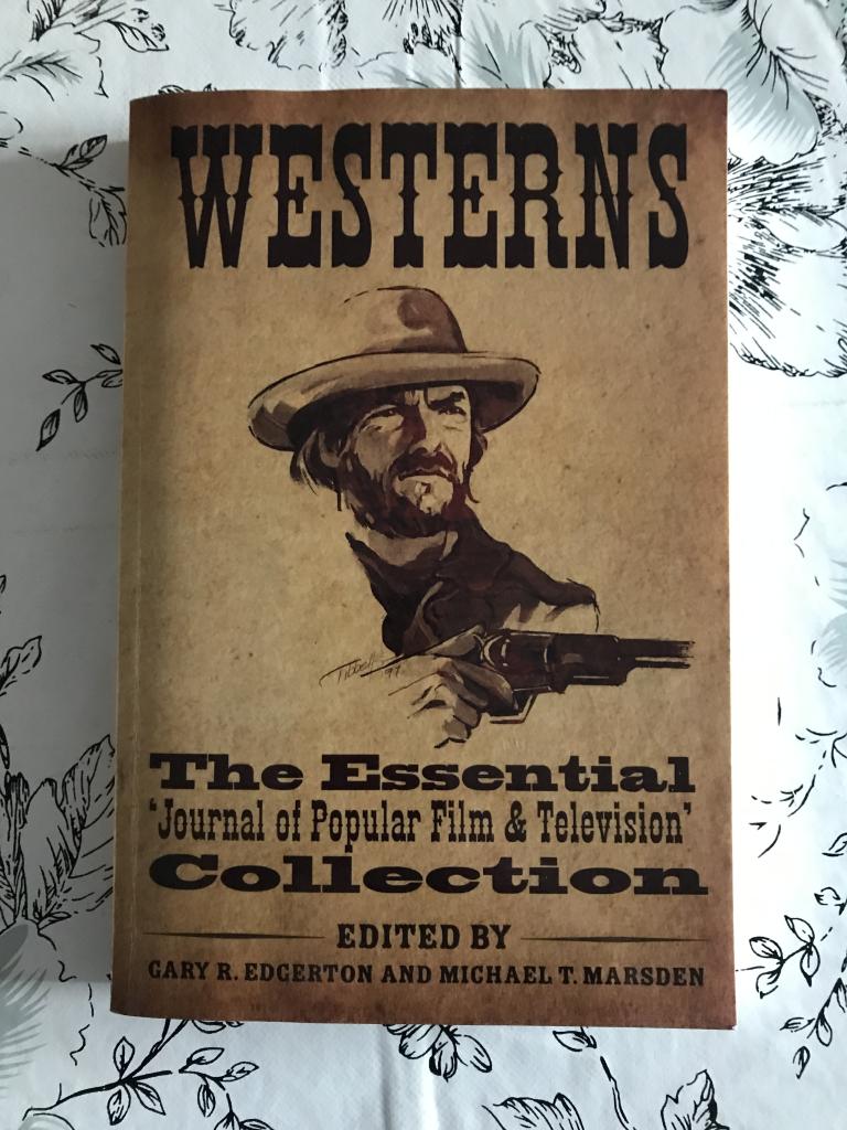 Westerns : the essential Journal of popular film & television collection