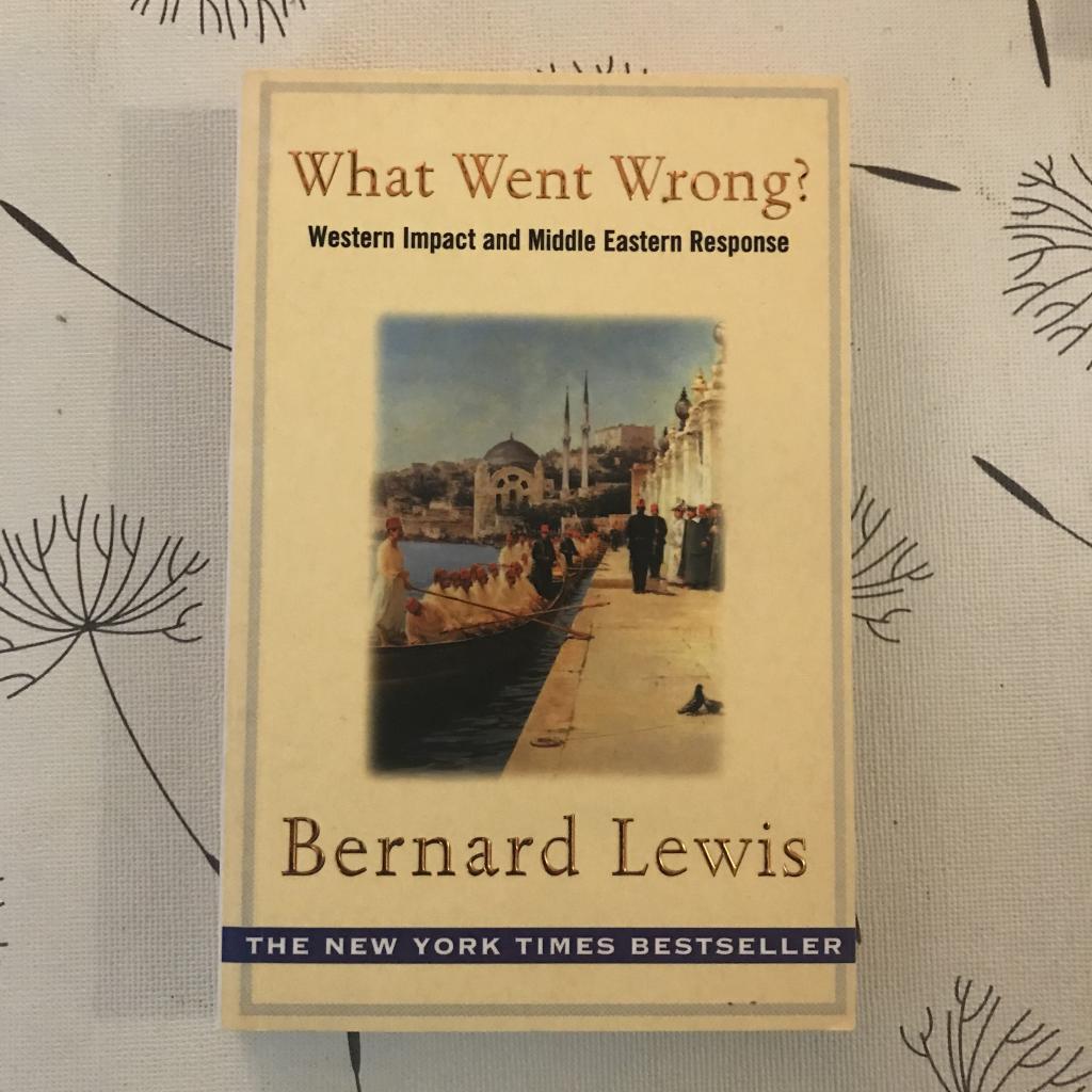 What went wrong? : western impact and Middle Eastern response