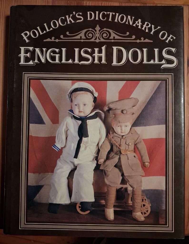 Pollock's dictionary of English dolls