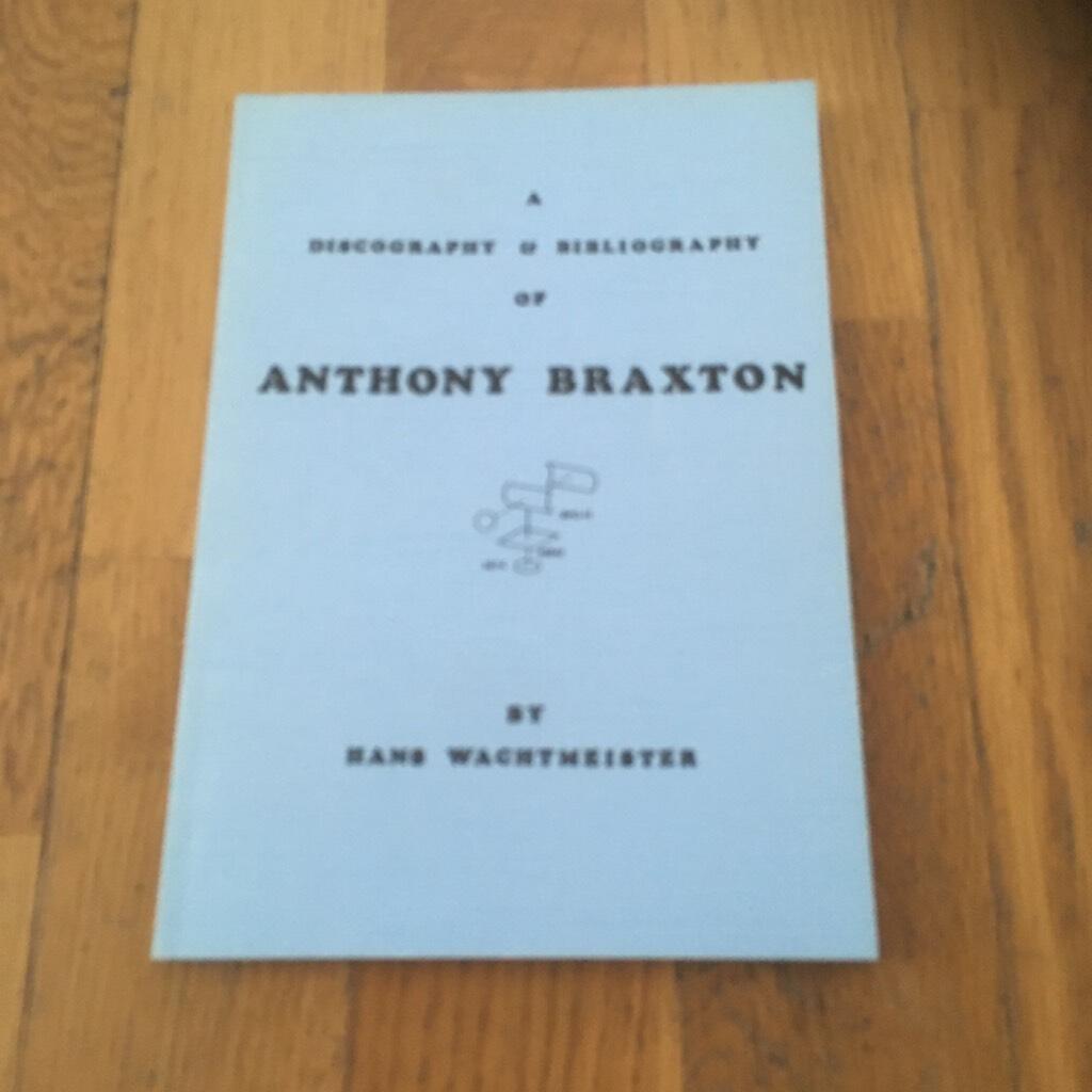 A discography & bibliography of Anthony Braxton