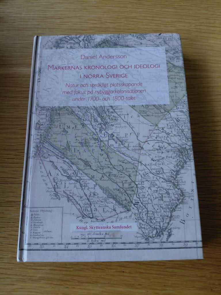 Markernas kronologi och ideologi i norra Sverige