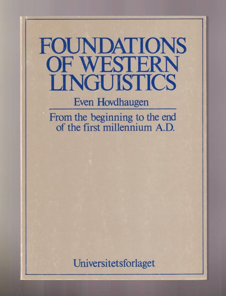 Foundations of western linguistics : from the beginning to the end of the first millenium A.D