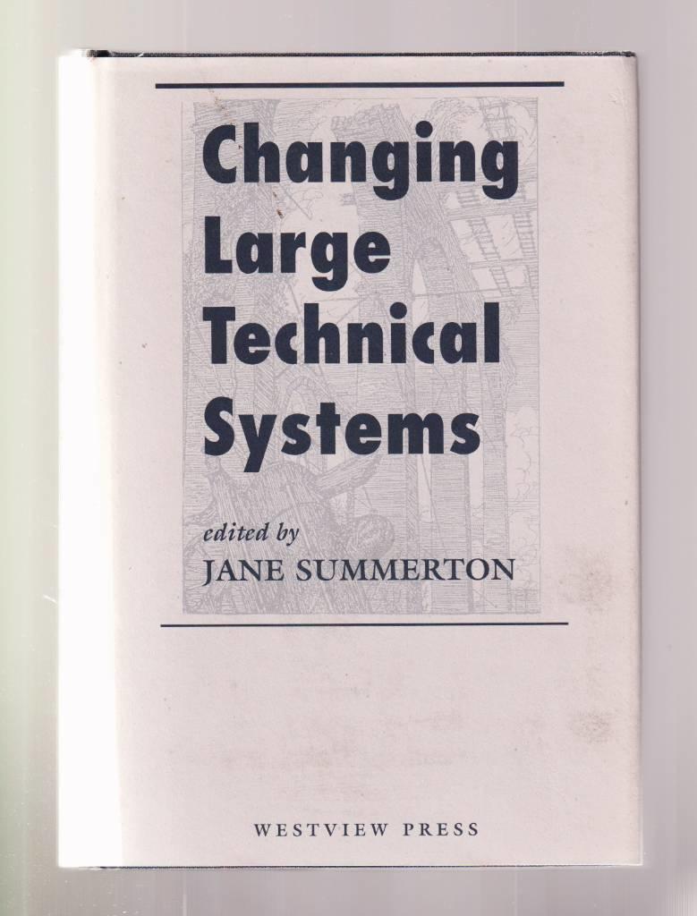 Changing large technical systems