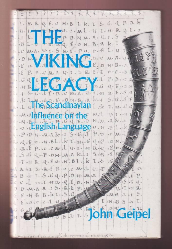 The Viking legacy - the Scandinavian influence on the English and Gaelic languages