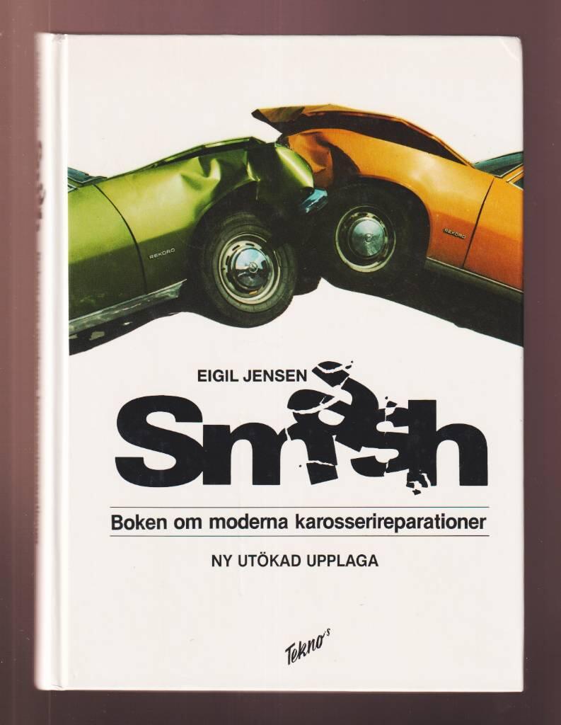 Smash : boken om moderna karosserireparationer