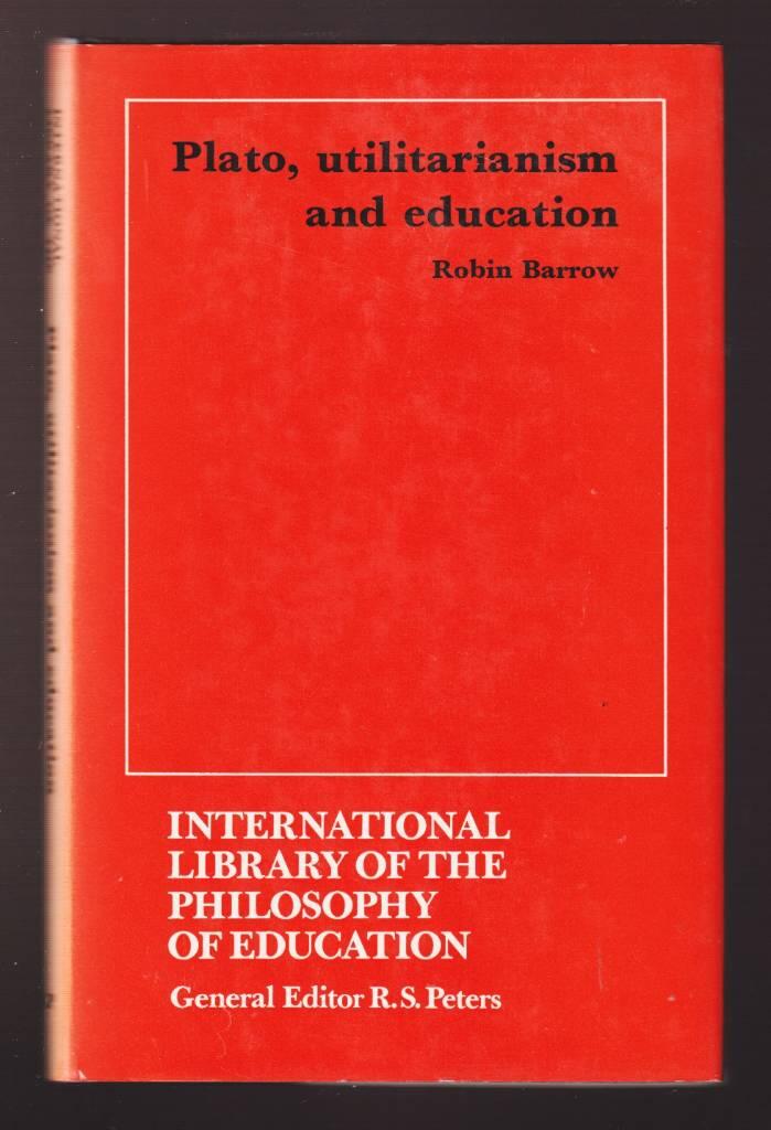 Plato, utilitarianism and education
