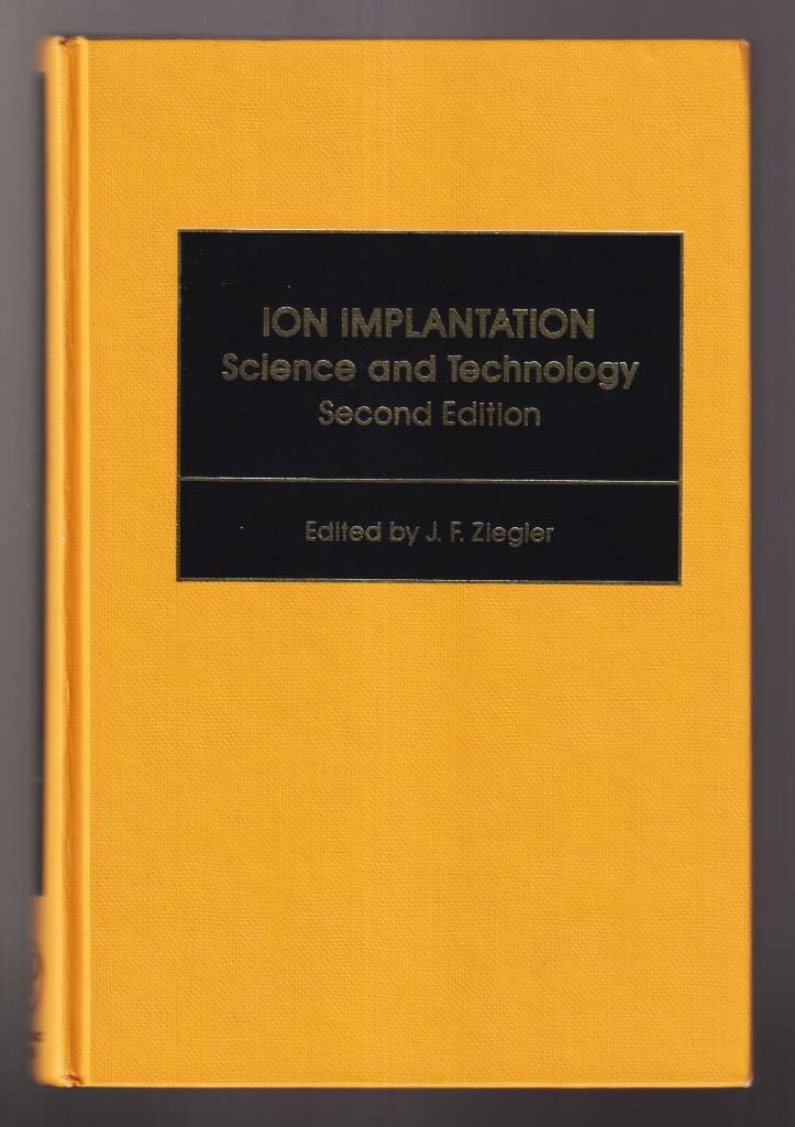 Ion Implantation Science and Technology (Second Edition) [Elektronisk resurs]