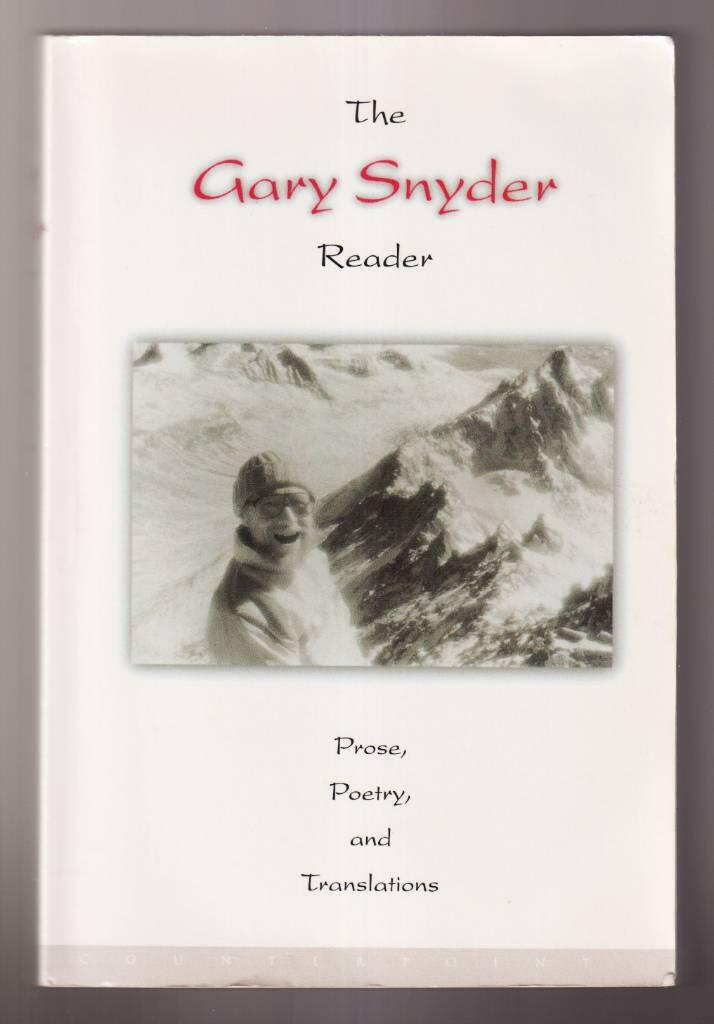 The Gary Snyder reader - prose, poetry and translations, 1952-1998