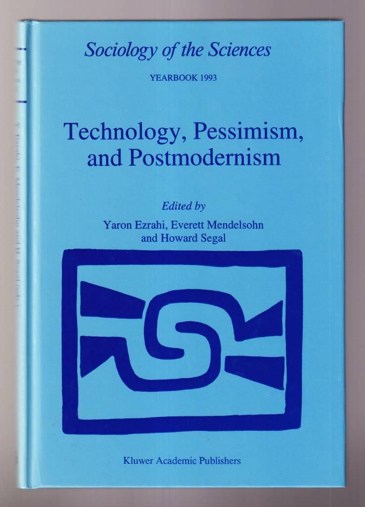 Technology, pessimism and postmodernism