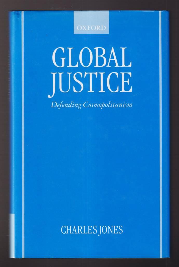 Global justice : defending cosmopolitanism