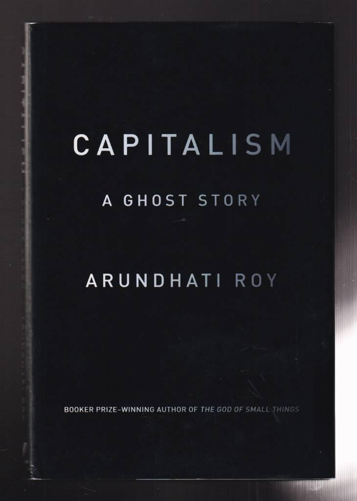 Capitalism - a ghost story