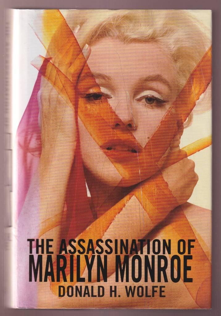 The assassination of Marilyn Monroe
