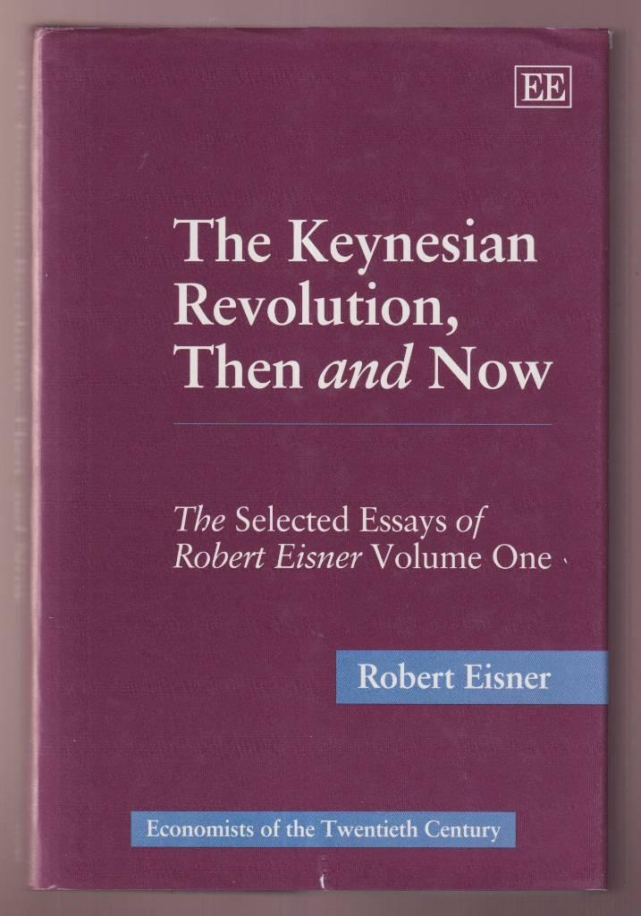 The Selected essays of Robert Eisner