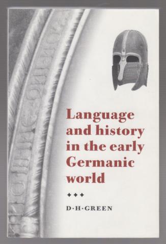 Language and History in the Early Germanic World [Elektronisk resurs]