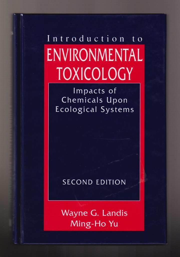 Introduction to environmental toxicology : [Elektronisk resurs] impacts of chemicals upon ecological systems