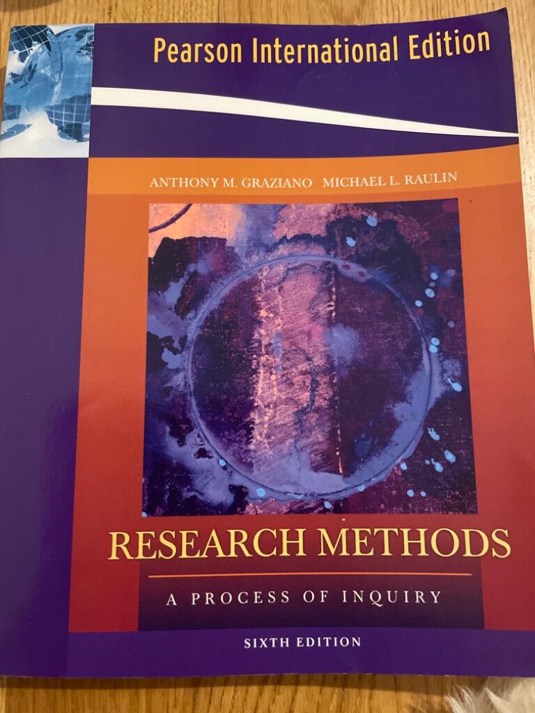 Research Methods:A Process of Inquiry: International Edition
