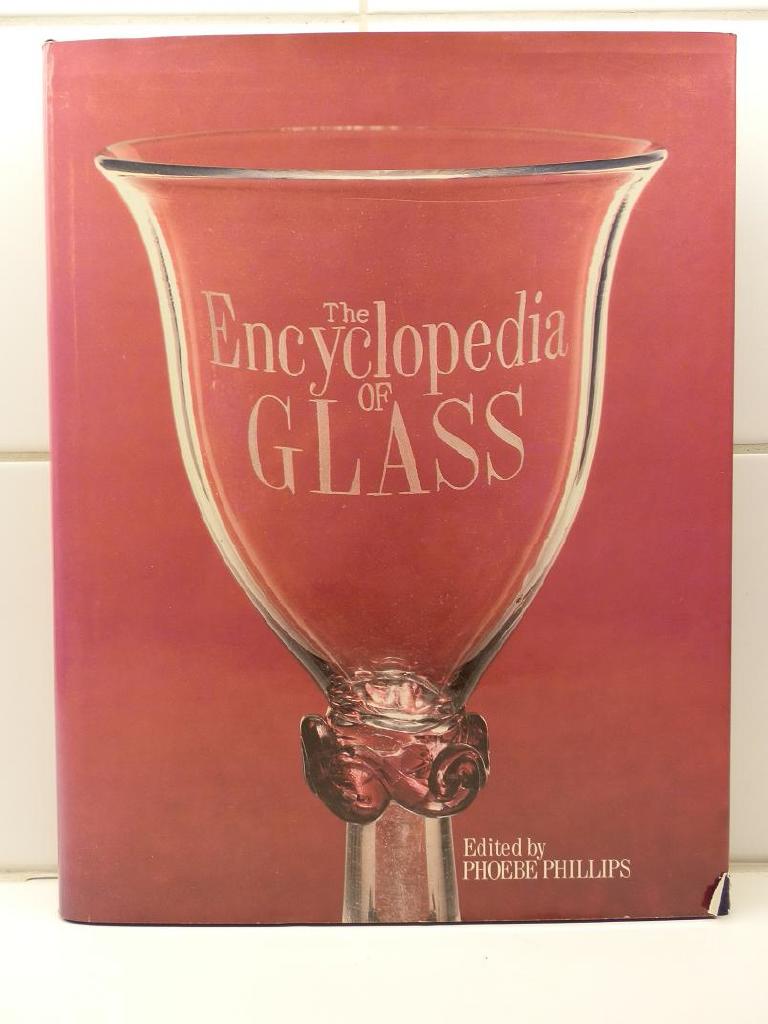 The encyclopedia of glass