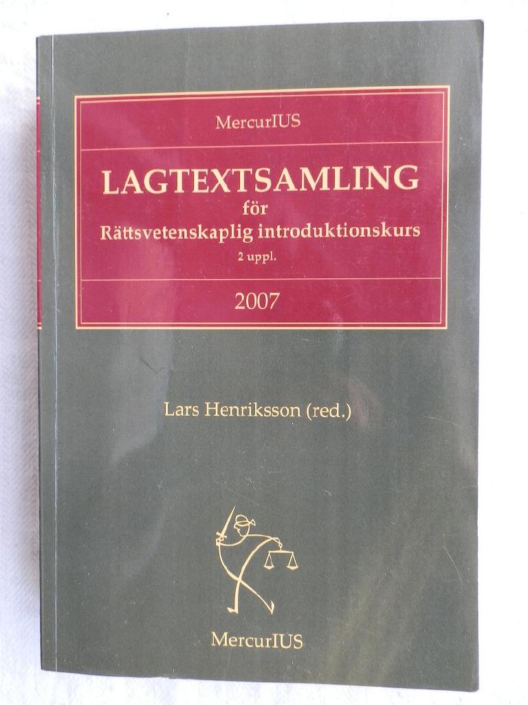 Lagtextsamling f&ouml;r r&auml;ttsvetenskaplig introduktionskurs