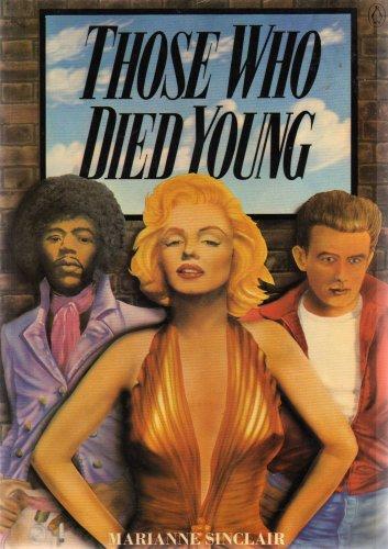 Those who died young : cult heroes of the twentieth century