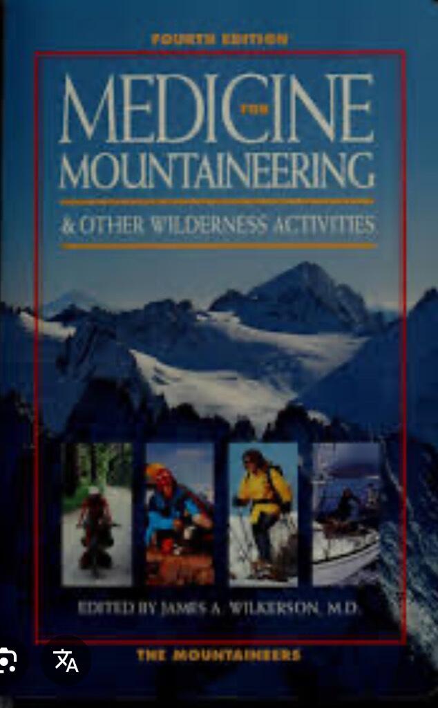 Medicine for mountaineering & other wilderness activities