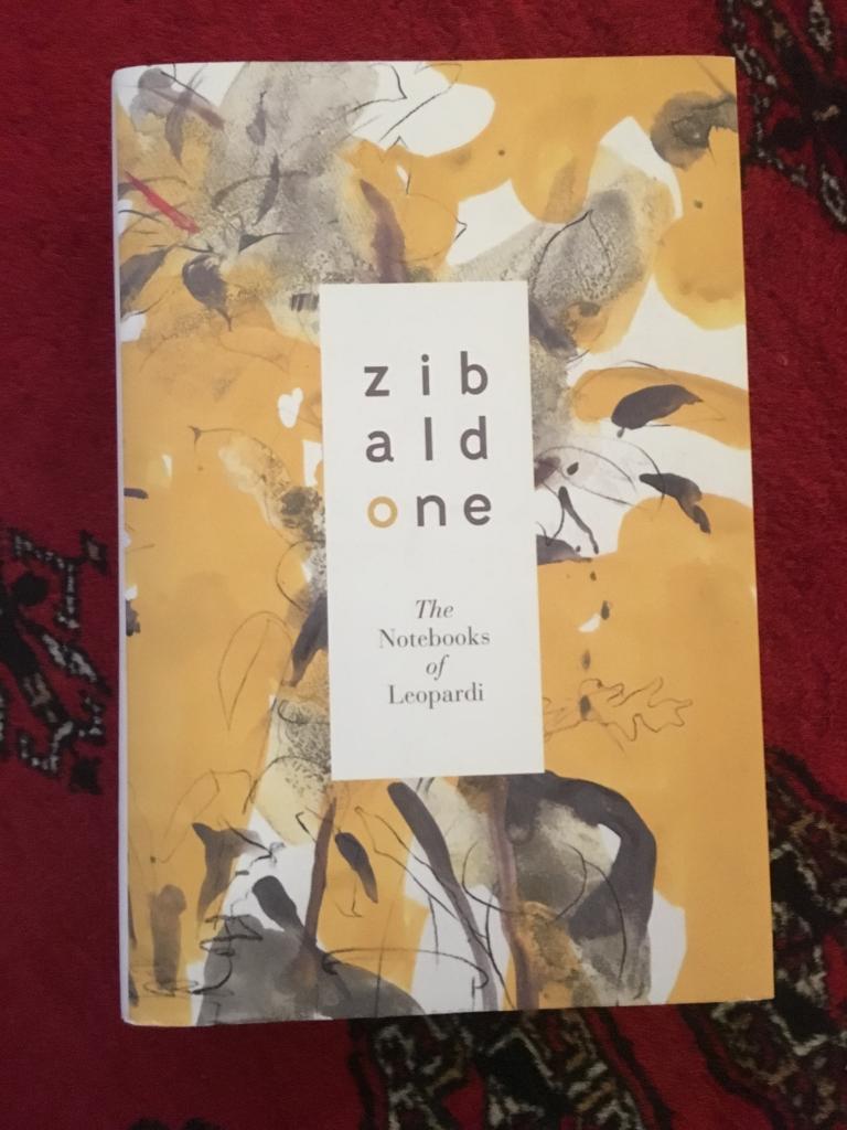 Zibaldone : the notebooks of Leopardi