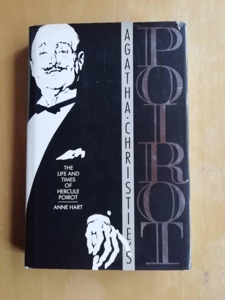 The life and times of Hercule Poirot : Agatha Christie's Poirot