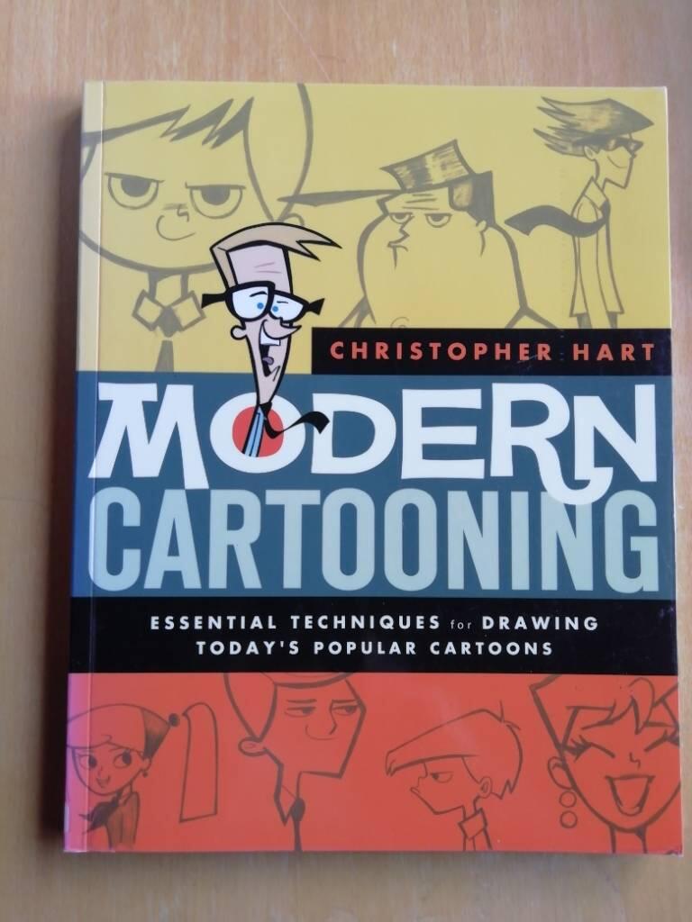 Modern cartooning - essential techniques for drawing today's popular cartoons
